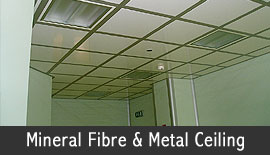 Mineral Fibre & Metal Ceiling